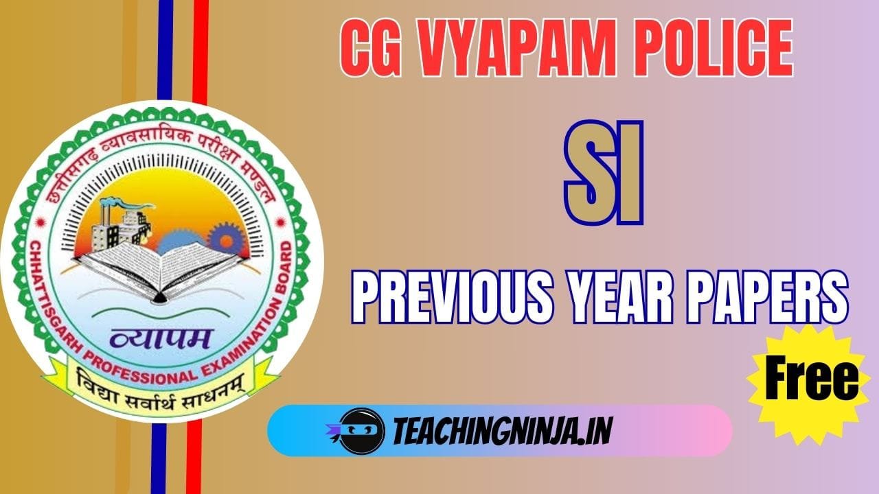 CG Vyapam SI Previous Year Papers Pdf download