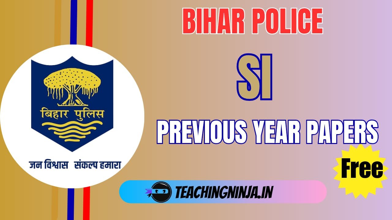Bihar Police SI Previous Year Papers Download