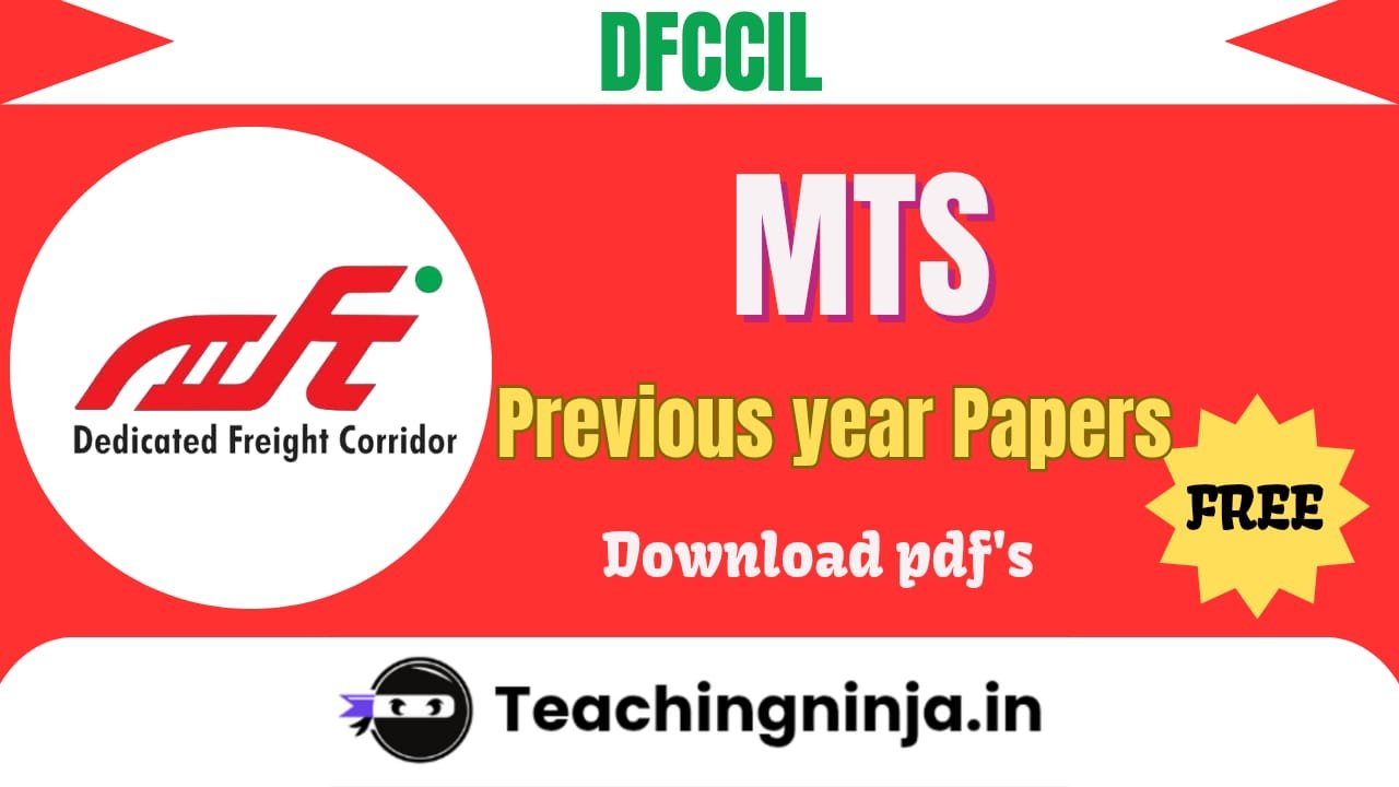 DFCCIL MTS Previous Year Papers Pdf Download