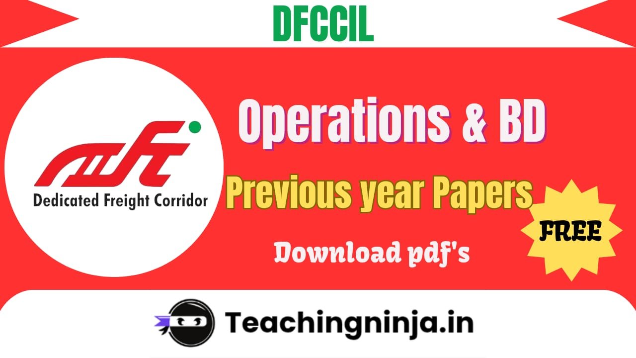 DFCCIL Operations and BD Previous Paper Download