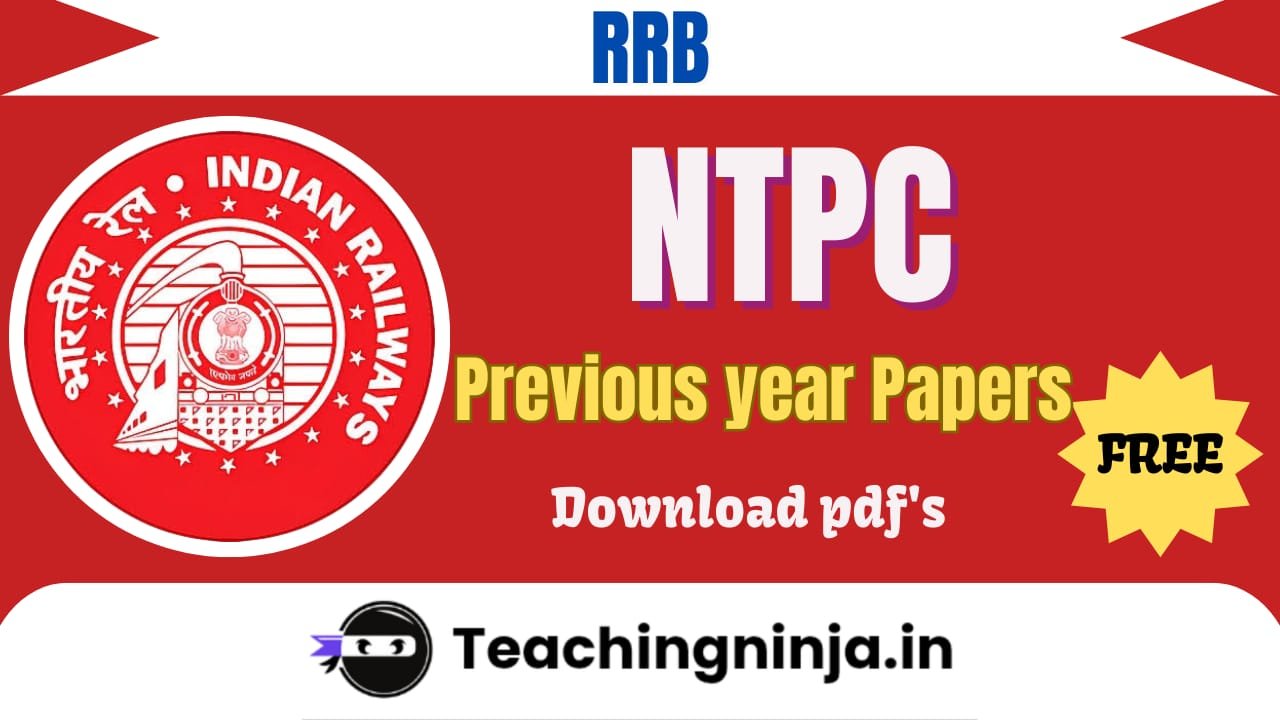 RRB NTPC Previous Year Papers Pdf Free Download