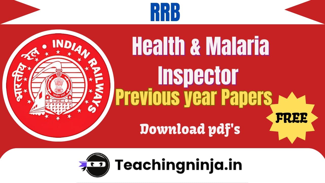 RRB Health and Malaria Inspector Previous Paper