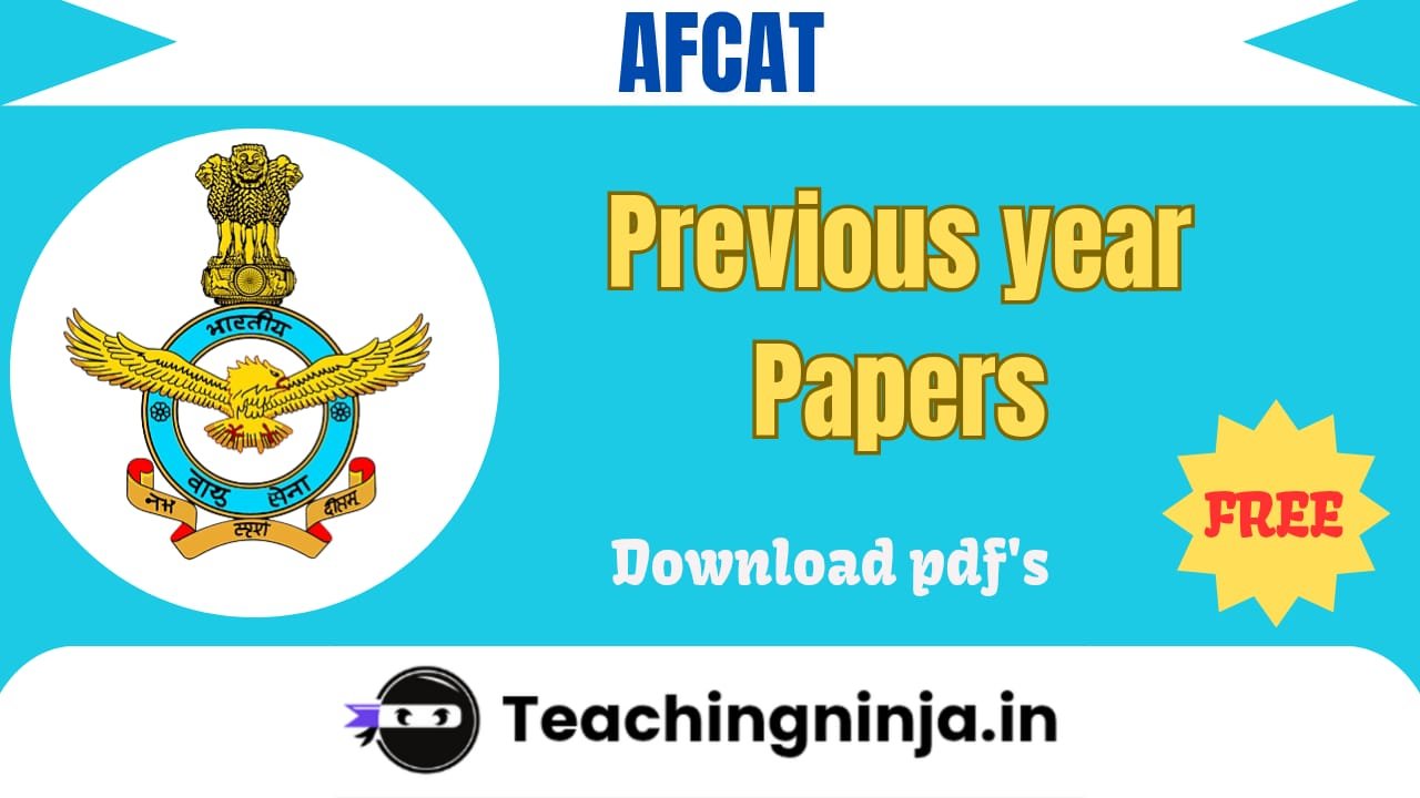 AFCAT Previous Year Papers Pdf Free Download