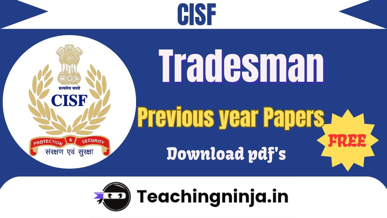 CISF Tradesman Exam Previous Papers Pdf Download