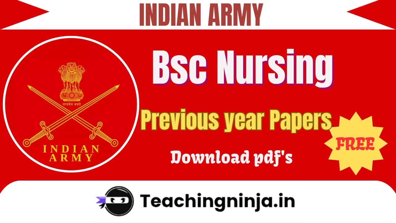 Indian Army BSc Nursing Previous Papers Download