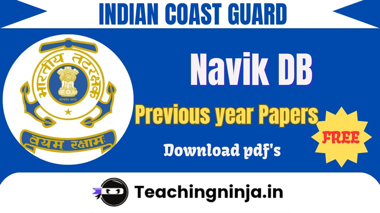 Indian Coast Guard Navik DB Previous Year Papers