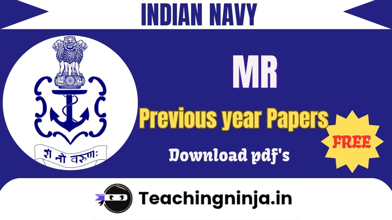 Indian Navy MR Previous Papers Pdf Free Download
