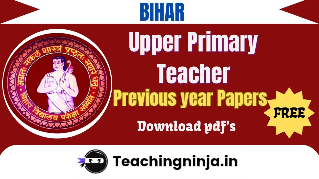 Bihar UPT 2025 Previous Papers Pdf Free Download
