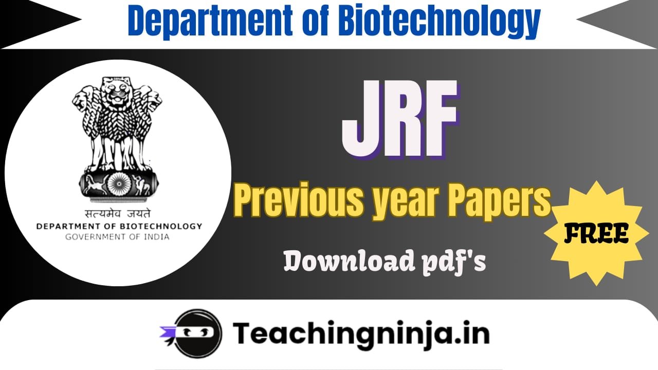 DBT JRF 2025 Previous Papers Pdf Free Download