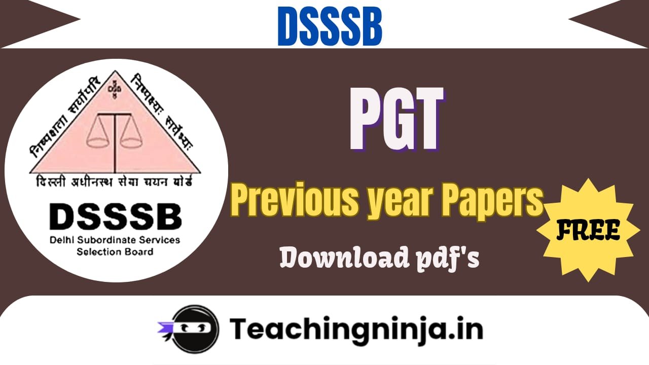DSSSB PGT 2025 Previous Papers Pdf Free Download