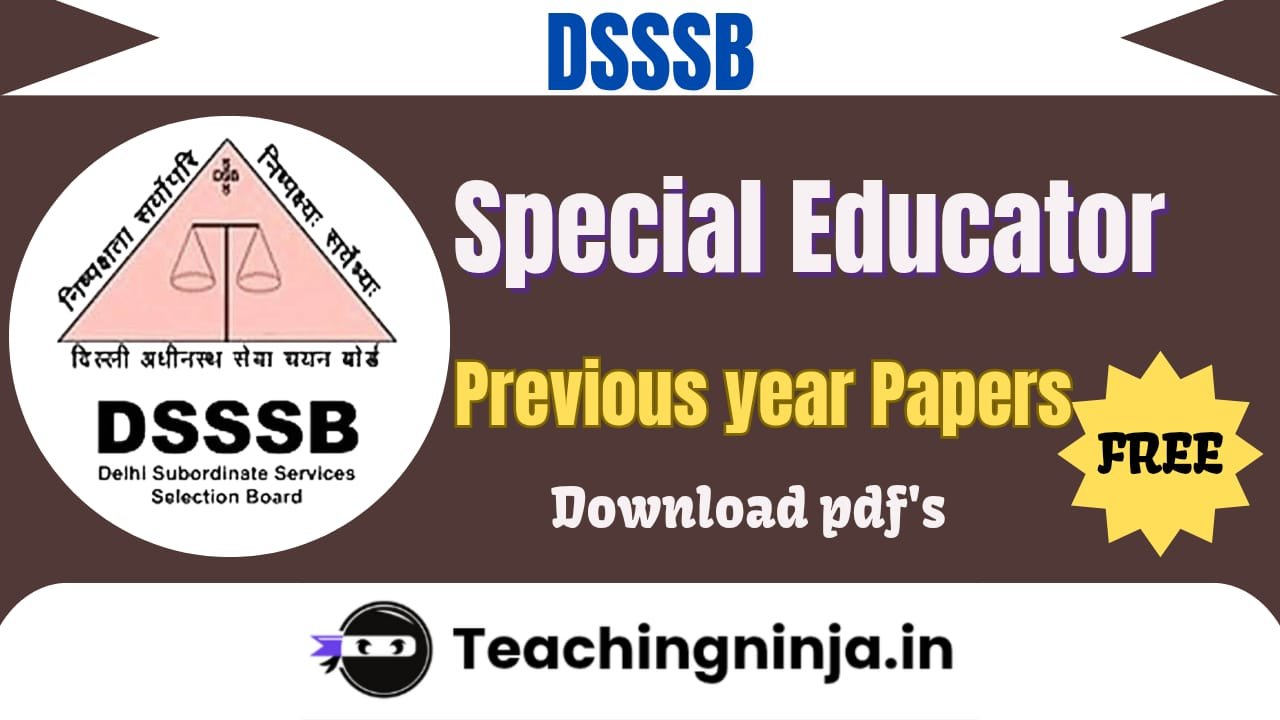 DSSSB Special Educator Previous Papers Pdf Download