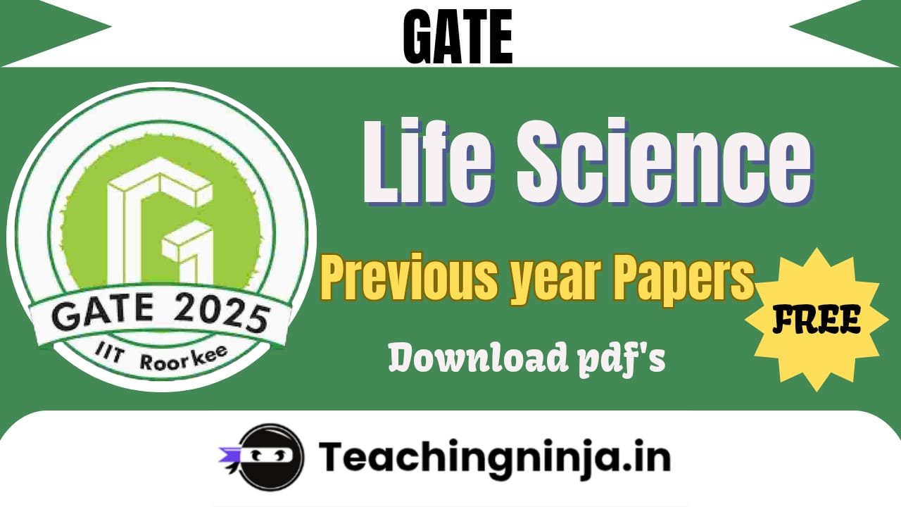GATE Life Sciences Previous Papers Pdf Download