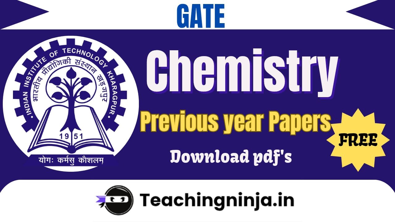 GATE Chemistry Previous Papers Pdf Free Download