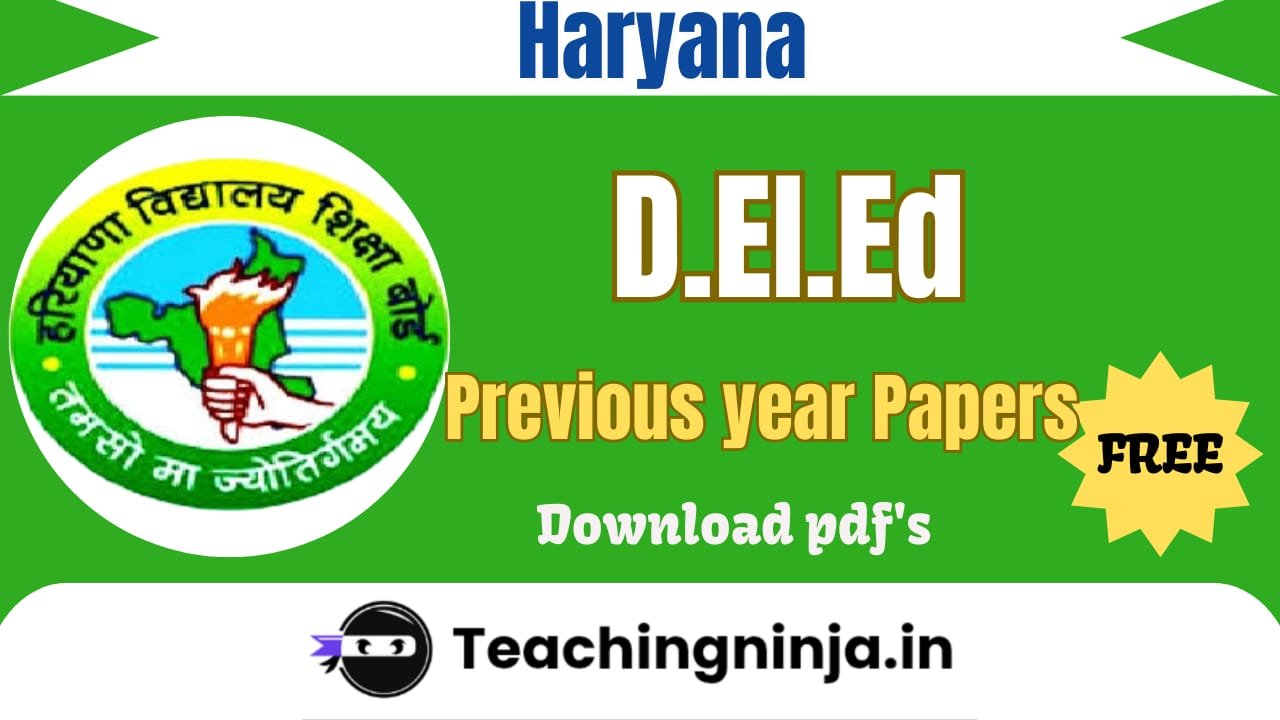 Haryana DElEd Previous Papers Pdf Free Download