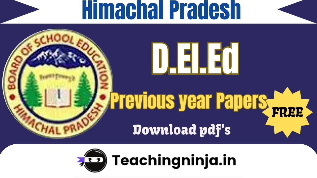 HP DElEd 2025 Previous Papers Pdf Free Download