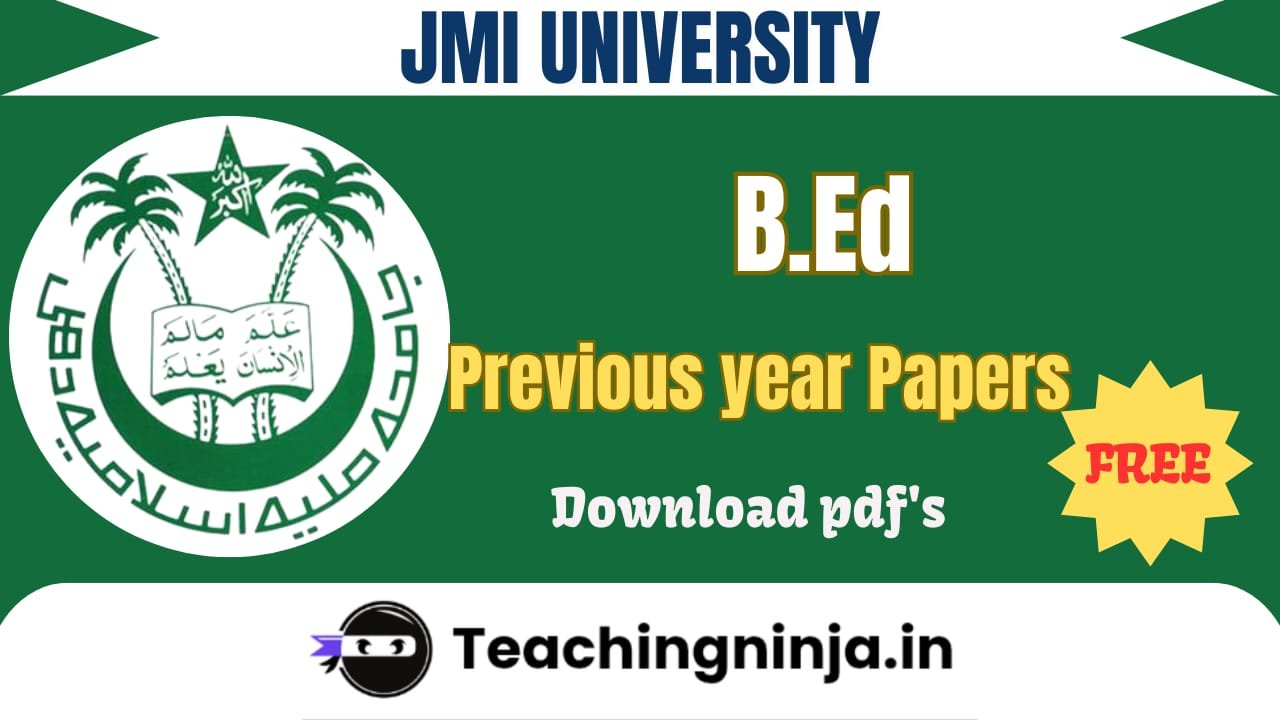 Jamia Millia Islamia BEd Previous Year Papers Pdf