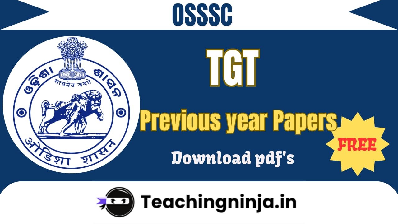 OSSSC TGT 2025 Previous Papers Pdf Free Download
