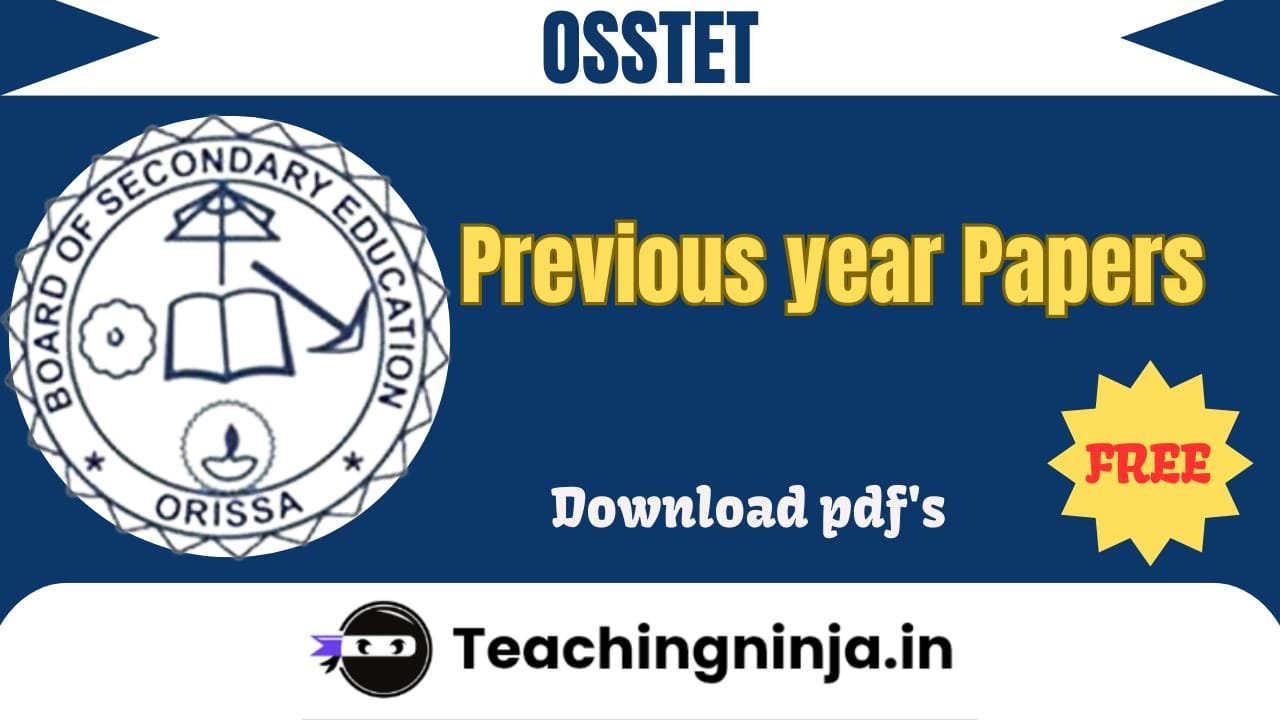 OSSTET Exam Previous Papers Pdf Free Download