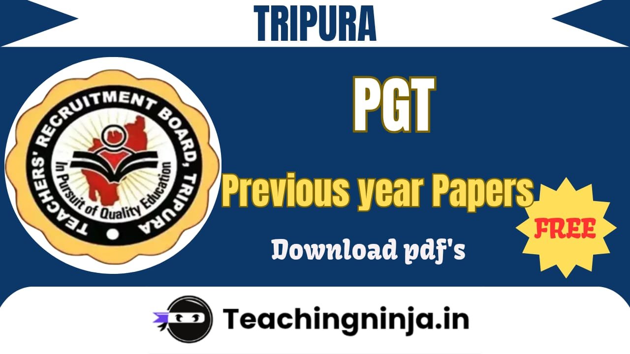 Tripura PGT 2025 Previous Papers Pdf Free