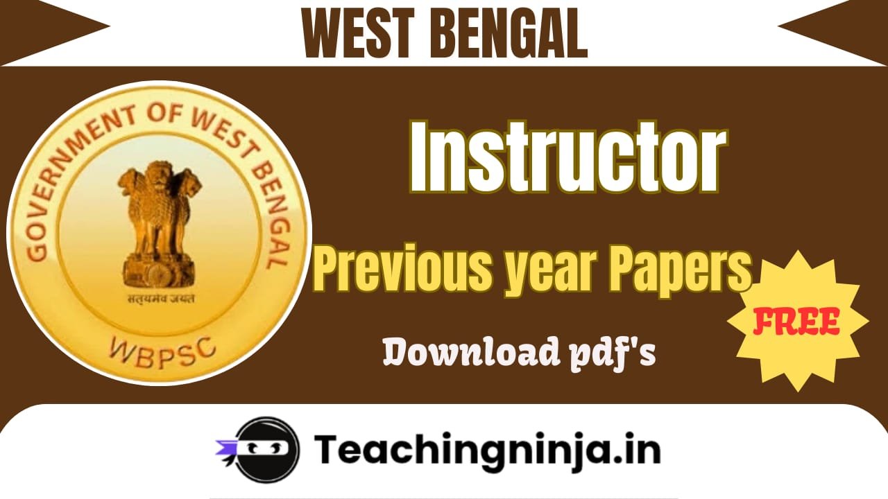 WBPSC Instructor Previous Papers Pdf Free Download