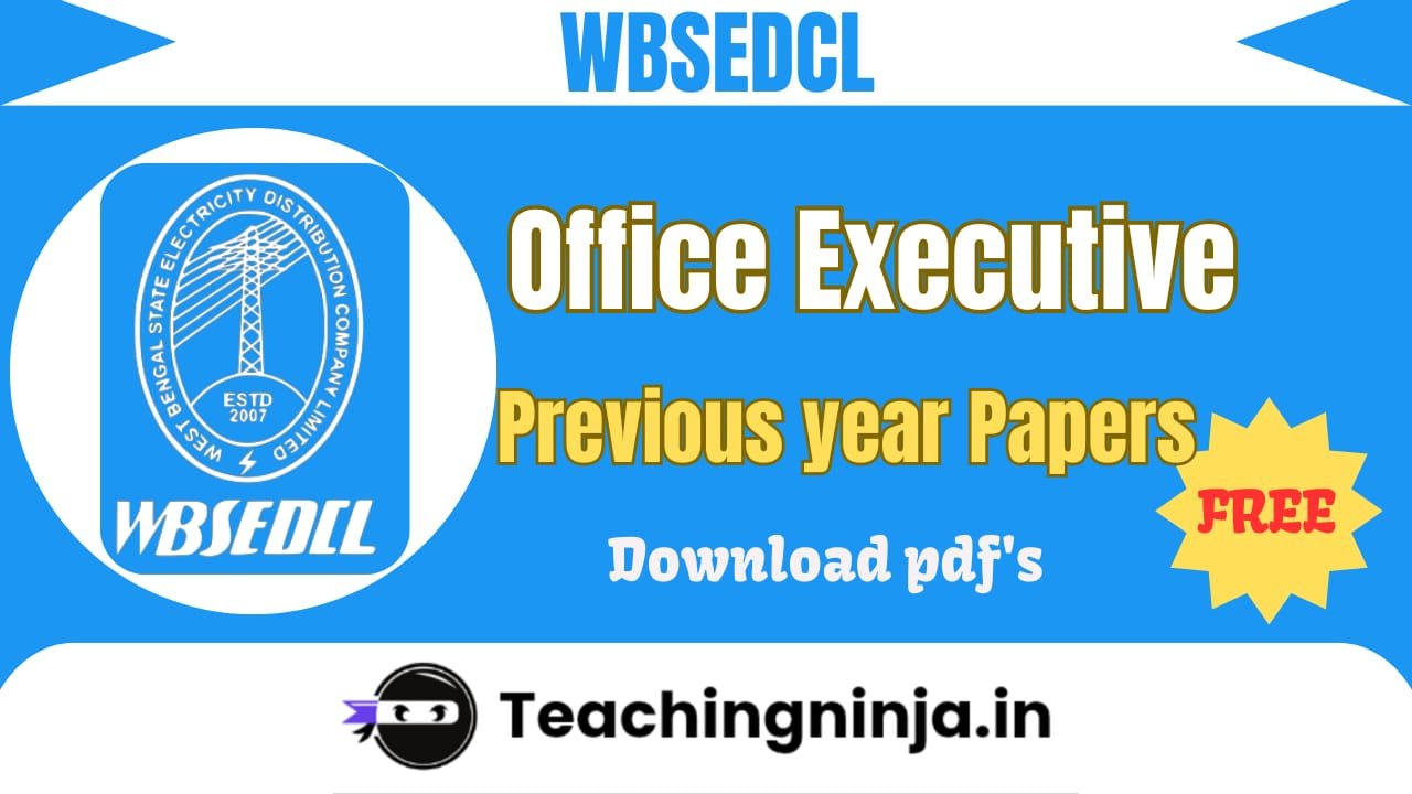 WBSEDCL Office Executive Previous Papers Pdf Download