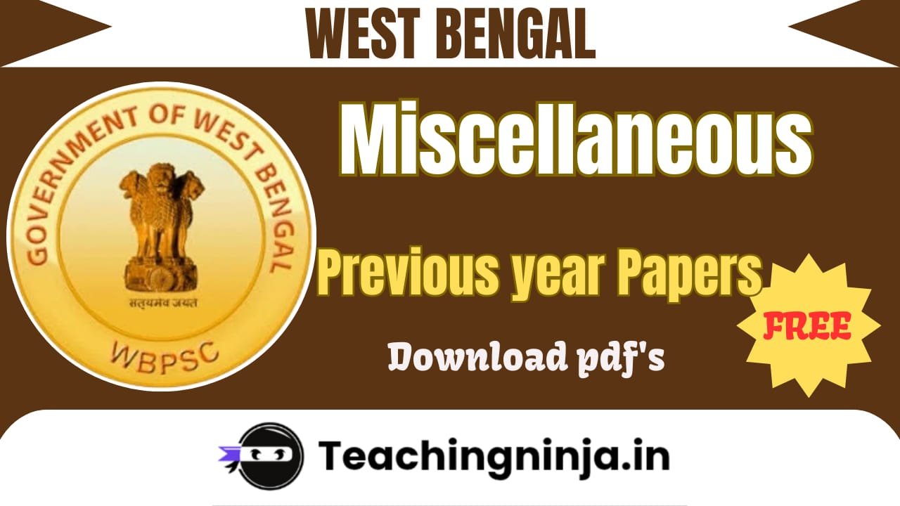 WBPSC Miscellaneous Previous Papers Pdf Download