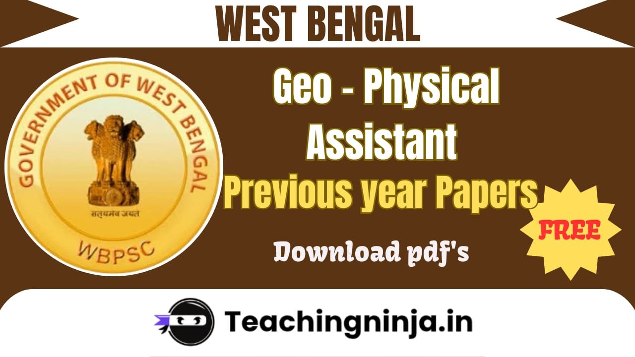 WBPSC Geo Physical Assistant Previous Papers Pdf Download