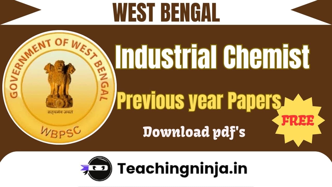 WBPSC Industrial Chemist Previous Papers Pdf Download