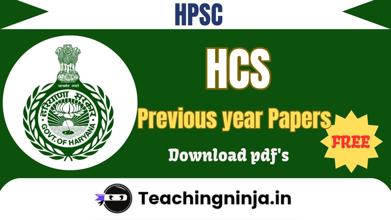HPSC HCS 2025 Previous Papers Pdf Free Download