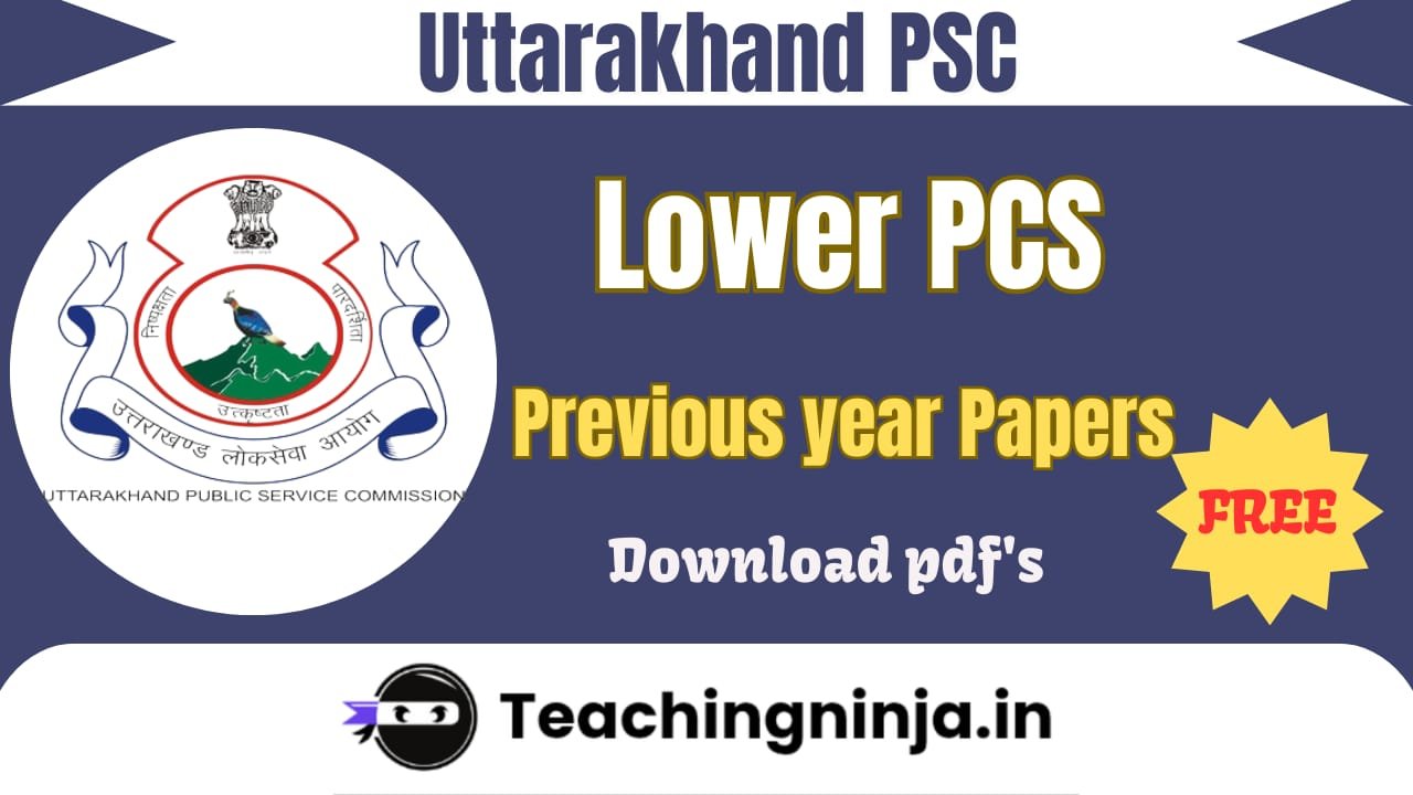 UKPSC Lower PCS Previous Papers Pdf Free Download