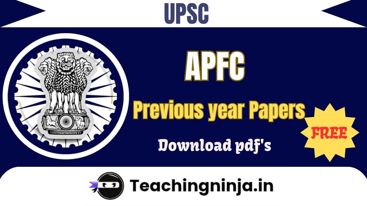 UPSC 2025 APFC Previous Papers Pdf Free Download