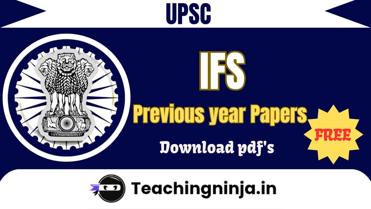UPSC 2025 IFS Previous Papers Pdf Free Download