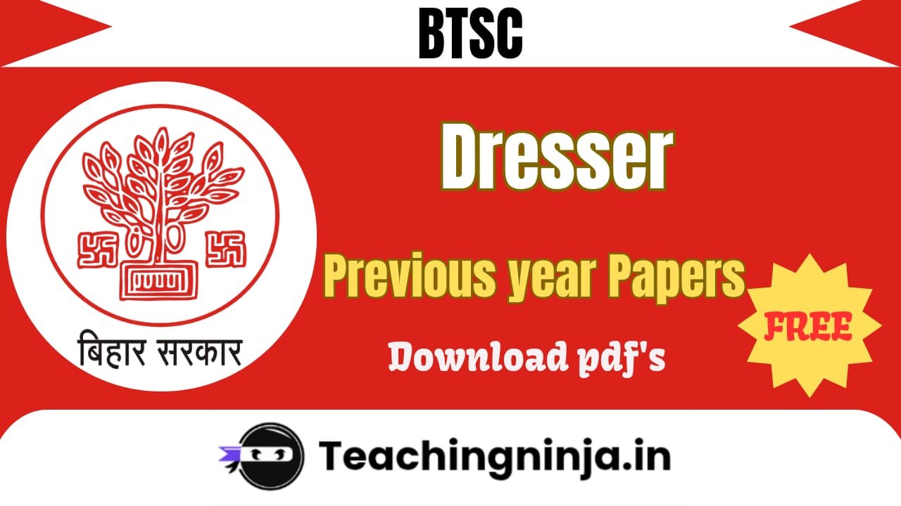 BTSC Dresser Previous Papers Pdf Free Download