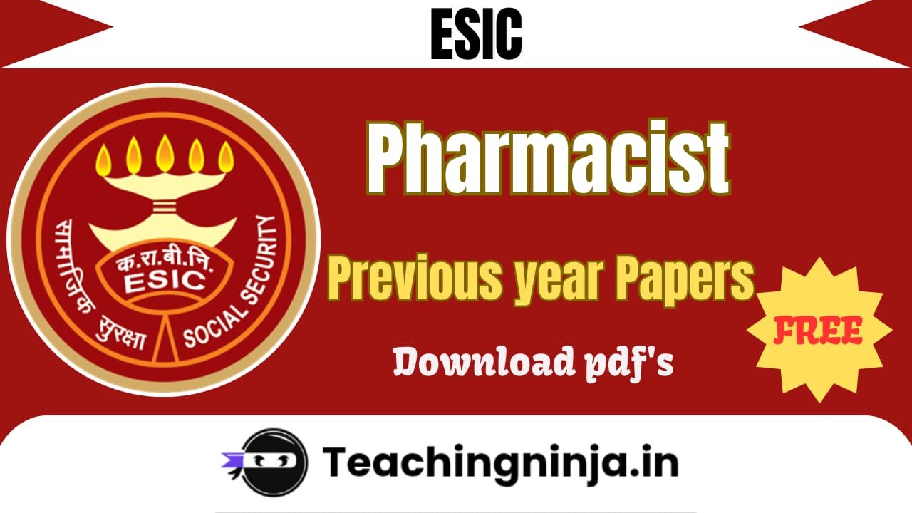 ESIC Pharmacist Previous Question Papers Download