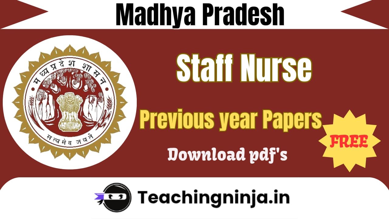 MP Staff Nurse Previous Papers Pdf Free Download