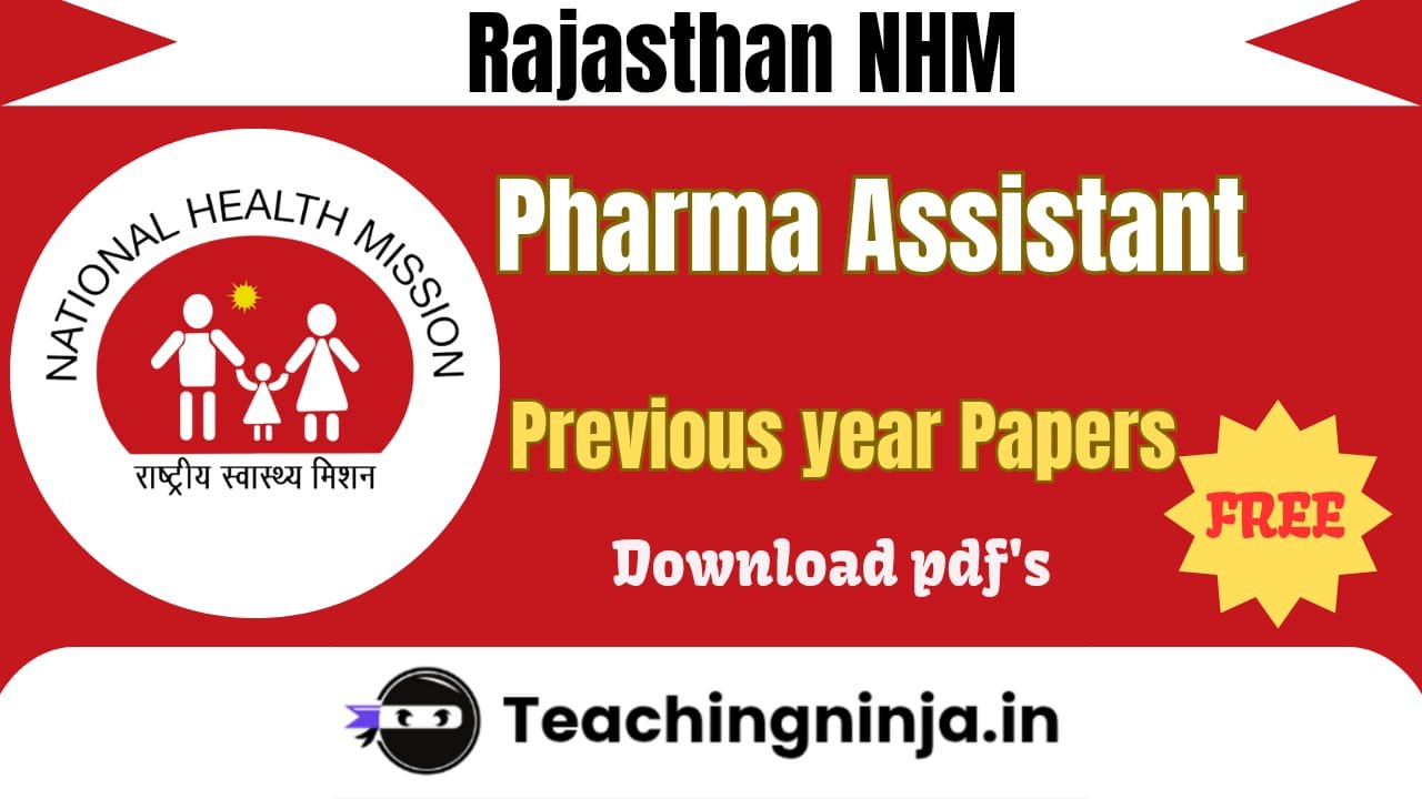 Rajasthan NHM Pharma Assitant Previous Papers Pdf Download