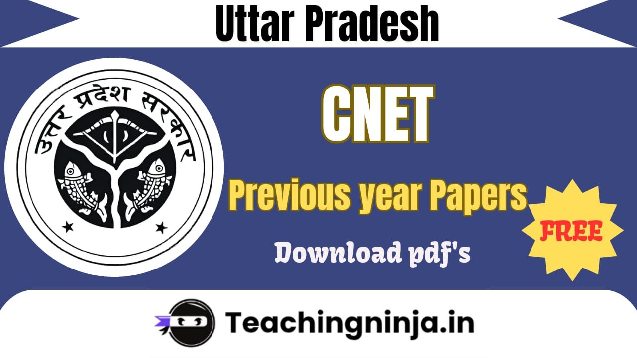 UP CNET 2025 Previous Papers Pdf Free Download