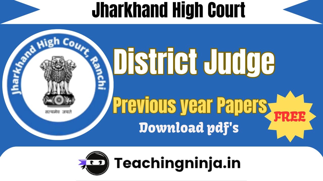 Jharkhand HC District Judge Previous Papers Pdf Download