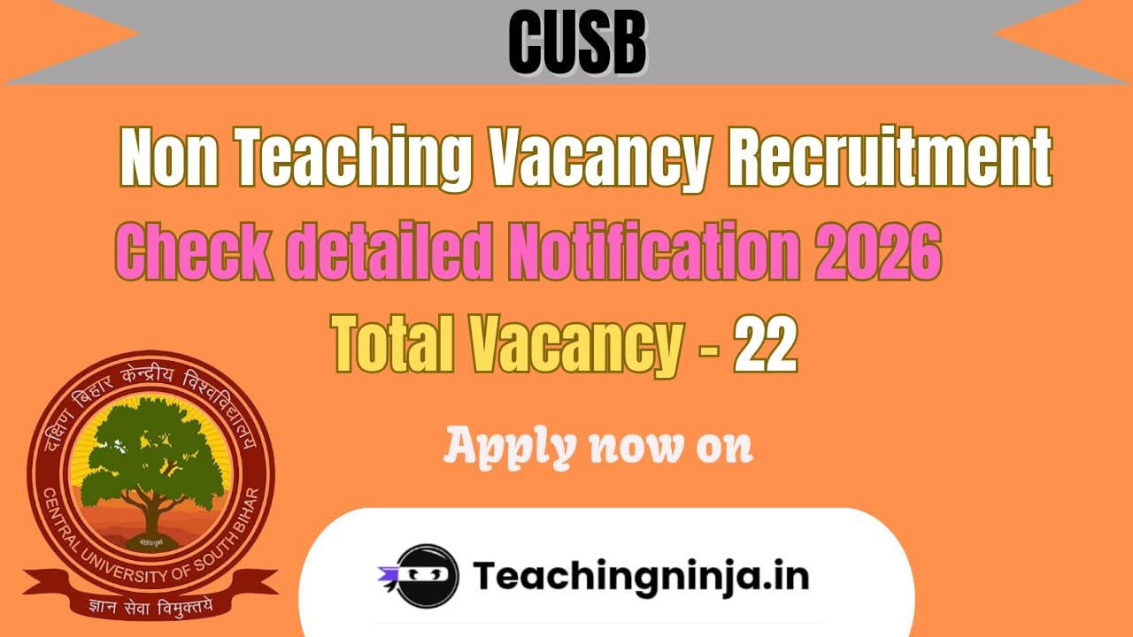 CUSB 22 Non Teaching Vacancy Recruitment 2026 Apply Online