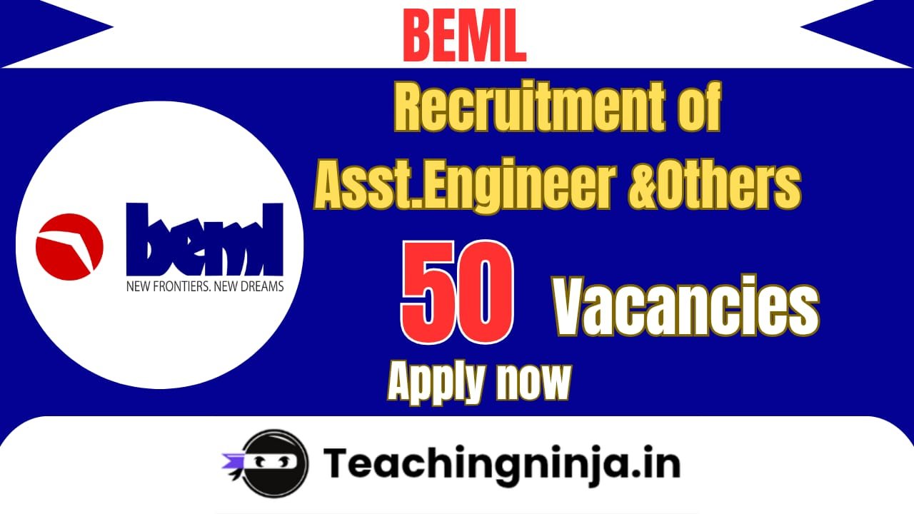 BEML Asst Engineer And Other 50 Posts Recruitment 2026 Apply Online