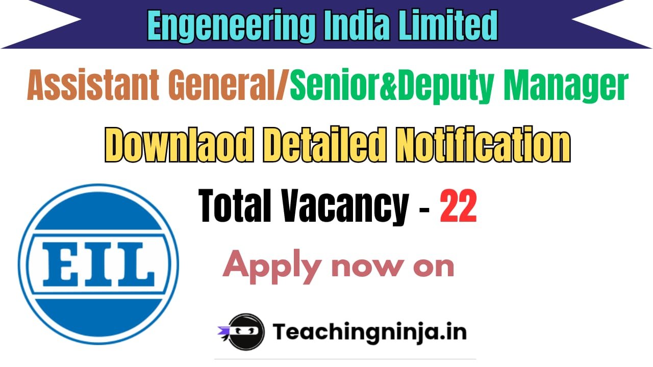 Engineers India Limited Notification 2026 out for 22 Posts Apply Online