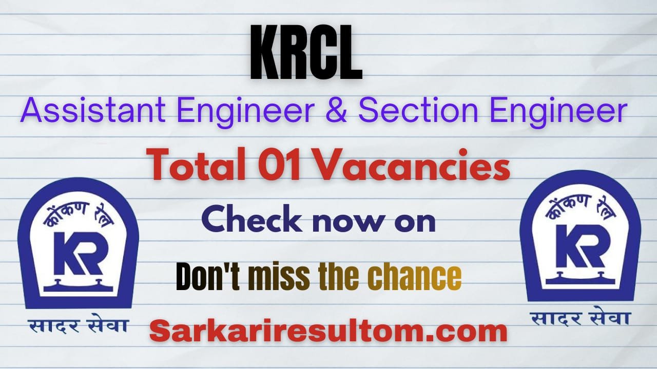 KRCL AE and SE Notification 2026 out for 01 Post