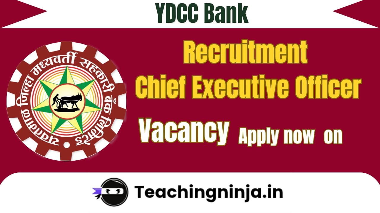 YDCC Bank Recruitment 2026 Chief Executive Officer Apply Now Online