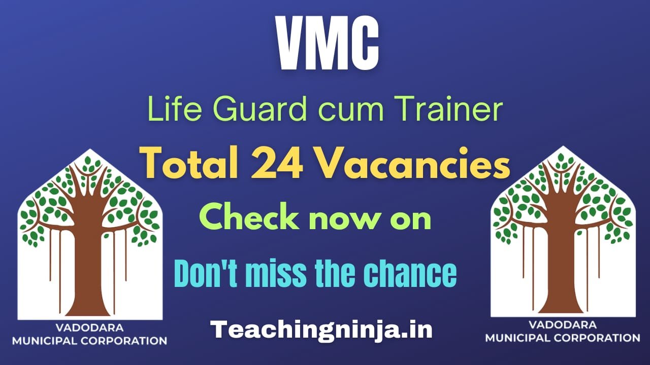 VMC Lifeguard cum Trainer 2026 out for 24 Posts