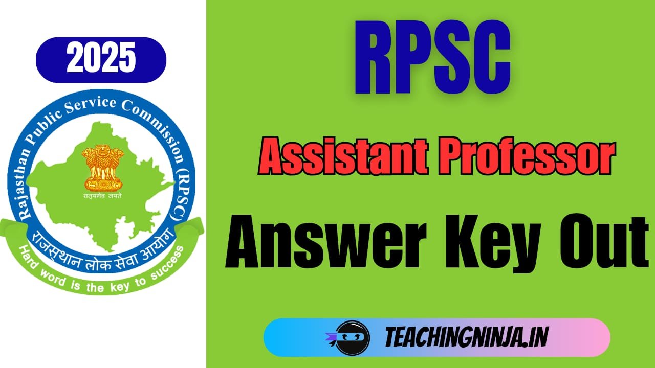 Rajasthan PSC Assistant Professor Answer Key Out 2025