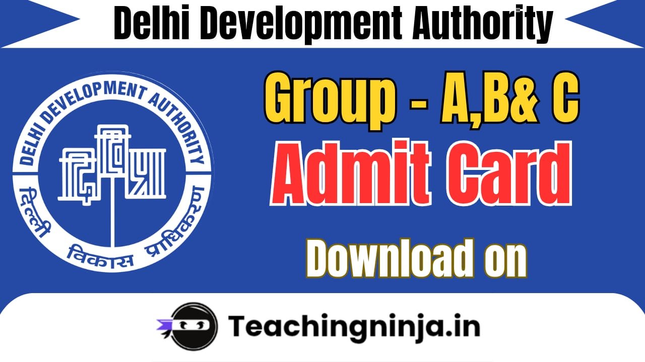 Delhi DA Group A B and C Admit Card 2025 Download
