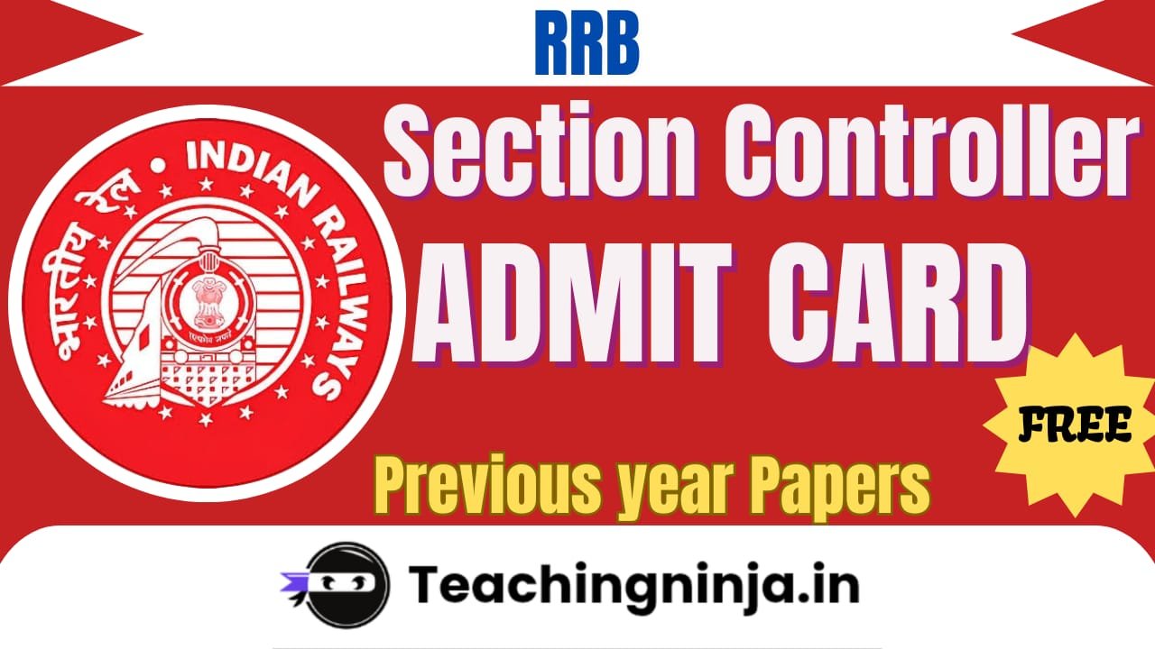 Railway RB Section Controller Admit Card 2025 Download