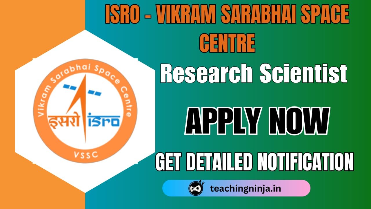 ISRO VSSC Notification 2026 Research Scientist 02 Posts Apply Online