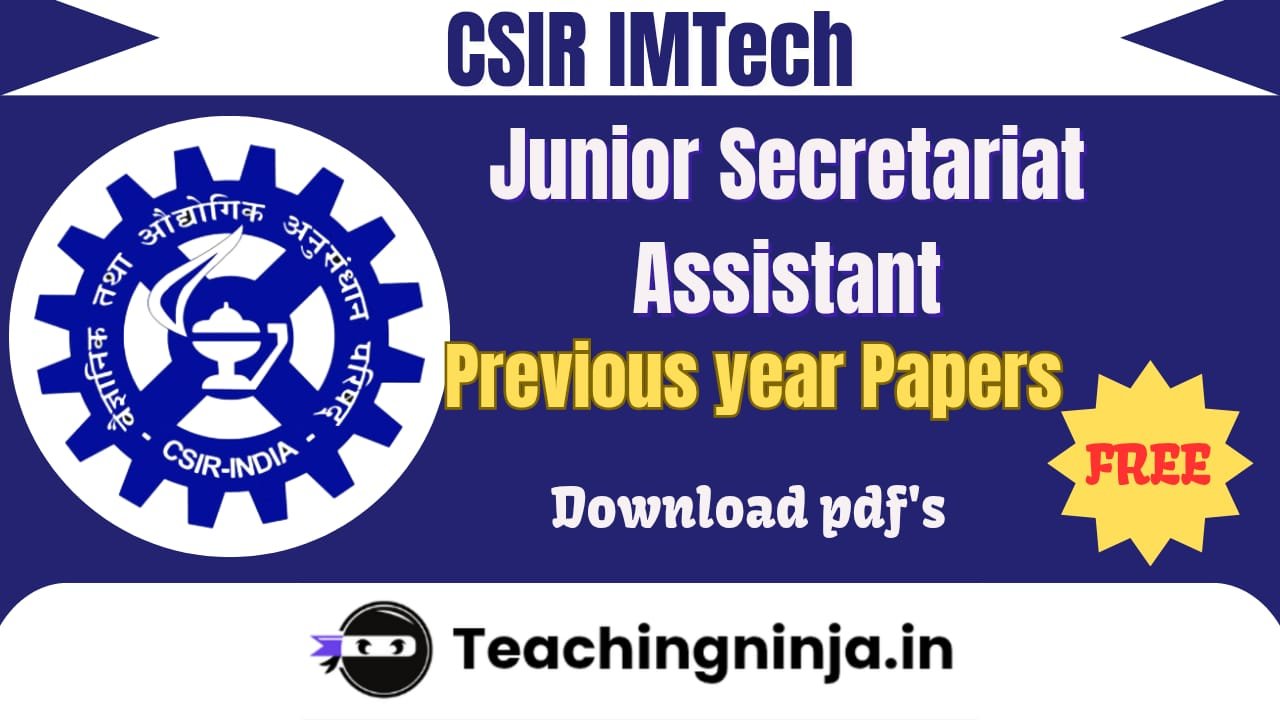 CSIR IMTech Jr Secretariat Asst Previous Papers Pdf Free Download