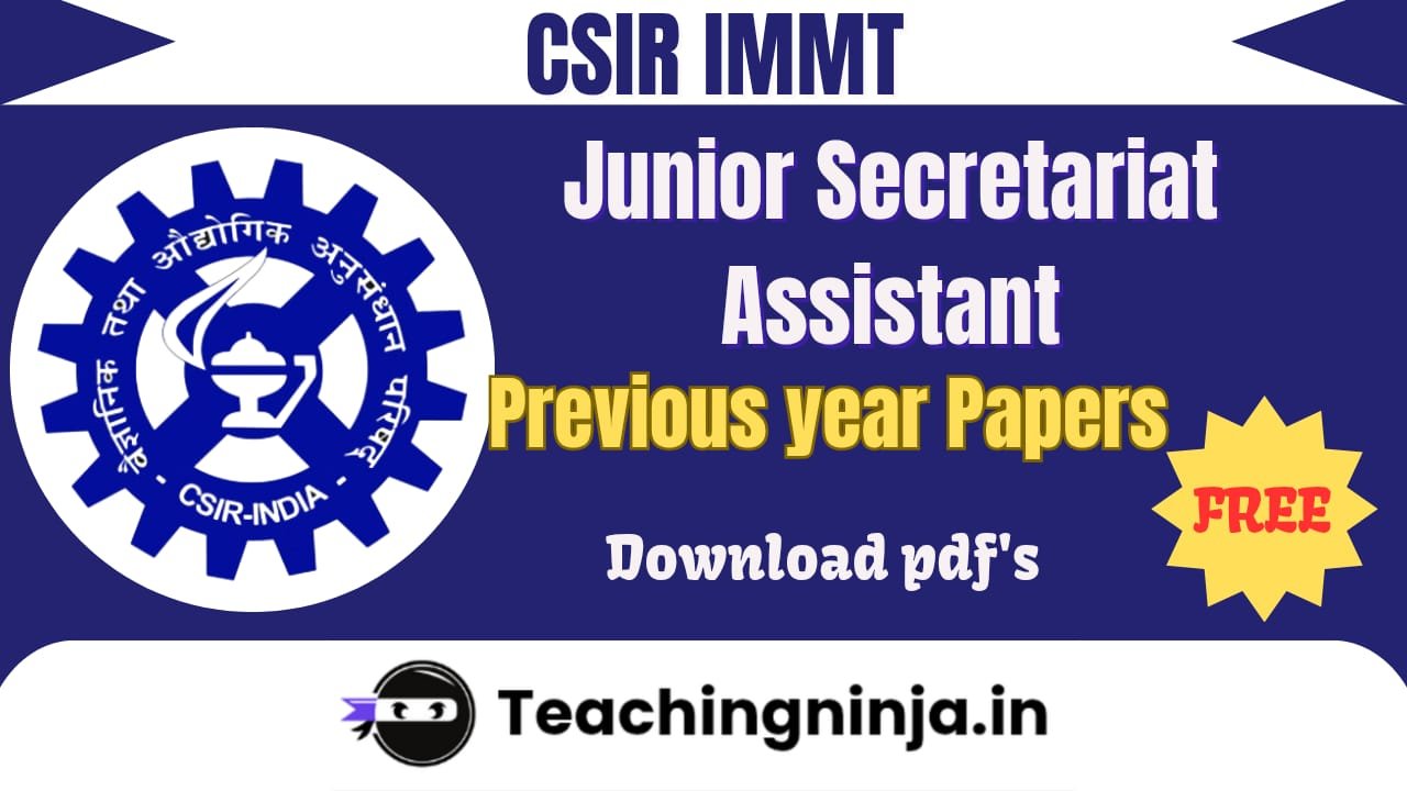 CSIR IMMT Jr Secretariat Asst Previous Papers Pdf Free Download